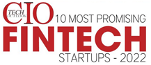 10 Most Promising Fintech Startups - 2022
